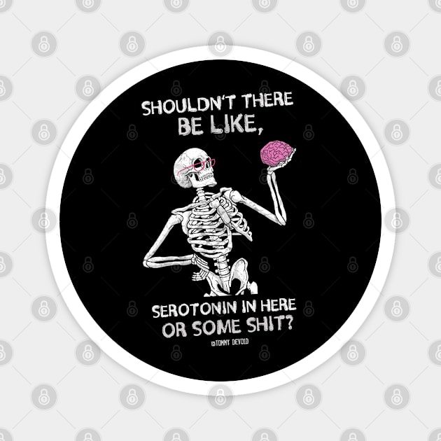 Am I Missing Something? Magnet by Tommy Devoid